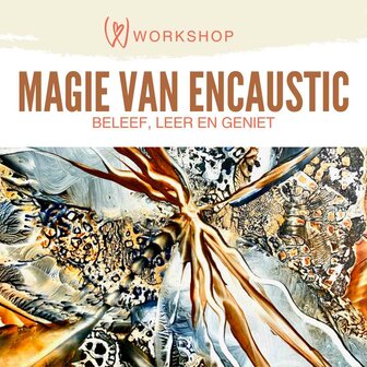 Donderdag 24 april 10:00-15:00 Magie van Encaustic