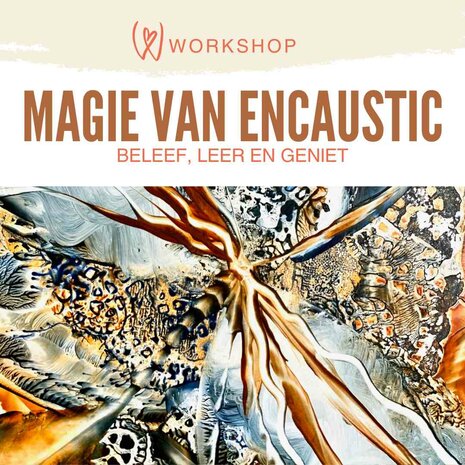 Maandag 31 maart 10:00-15:00 Magie van Encaustic